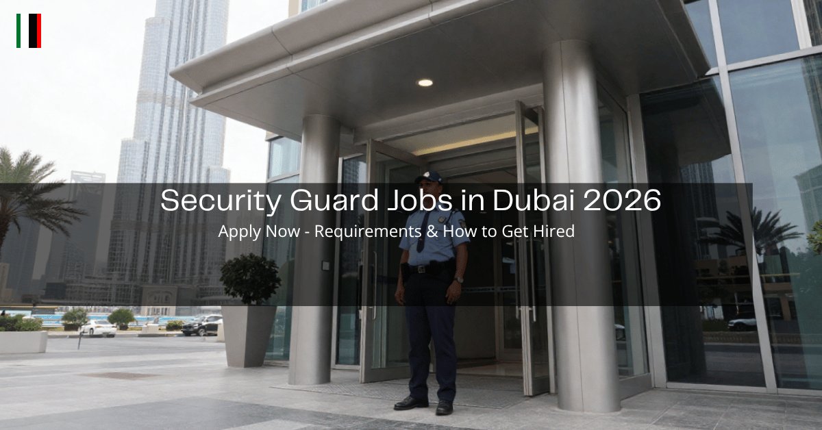 Security Guard Jobs in Dubai